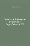 Portada de Geometría Diferencial de Curvas y Superficies en E^3