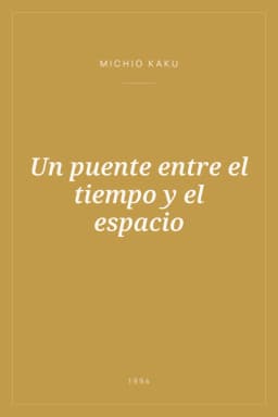 Portada de Un puente entre el tiempo y el espacio