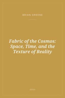 Portada de Fabric of the Cosmos: Space, Time, and the Texture of Reality