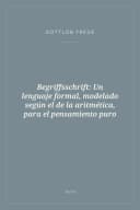 Portada de Begriffsschrift: Un lenguaje formal, modelado según el de la aritmética, para el pensamiento puro