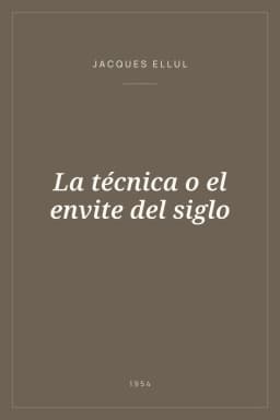Portada de La técnica o el envite del siglo