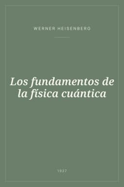 Portada de Los fundamentos de la física cuántica