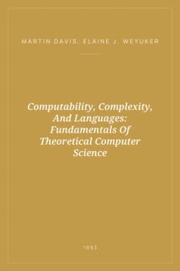 Portada de Computability, Complexity, And Languages: Fundamentals Of Theoretical Computer Science