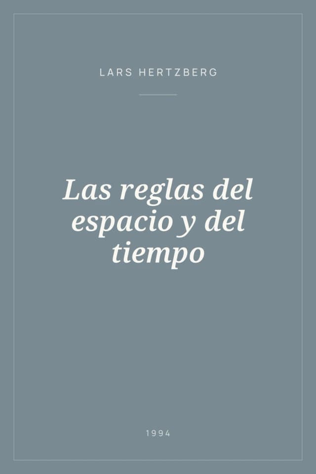 Portada de Las reglas del espacio y del tiempo