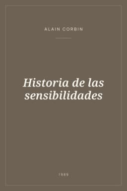 Portada de Historia de las sensibilidades