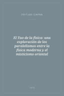 Portada de El Tao de la física: una exploración de los paralelismos entre la física moderna y el misticismo oriental