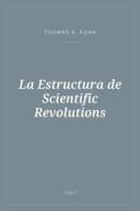 Portada de La Estructura de Scientific Revolutions