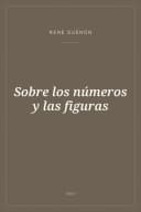 Portada de Sobre los números y las figuras