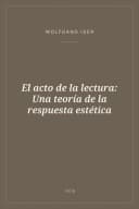 Portada de El acto de la lectura: Una teoría de la respuesta estética