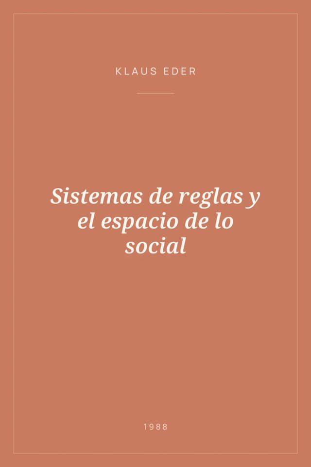 Portada de Sistemas de reglas y el espacio de lo social