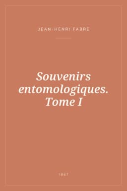 Portada de Souvenirs entomologiques. Tome I
