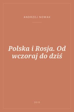 Portada de Polska i Rosja. Od wczoraj do dziś