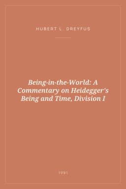 Portada de Being-in-the-World: A Commentary on Heidegger's Being and Time, Division I