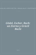 Portada de Gödel, Escher, Bach: un Eterno y Grácil Bucle