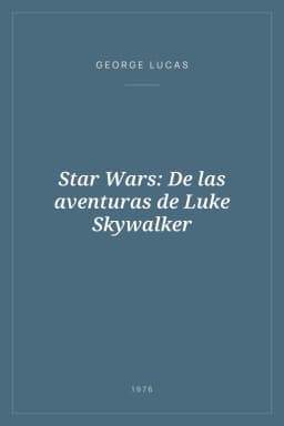 Portada de Star Wars: De las aventuras de Luke Skywalker