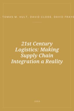 Portada de 21st Century Logistics: Making Supply Chain Integration a Reality
