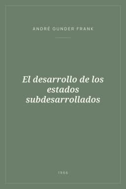 Portada de El desarrollo de los estados subdesarrollados