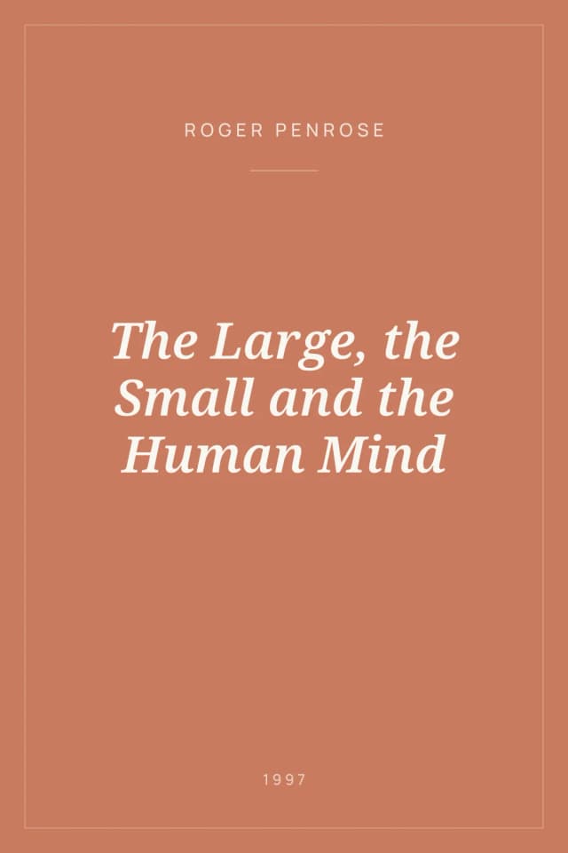 Portada de The Large, the Small and the Human Mind