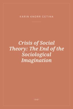 Portada de Crisis of Social Theory: The End of the Sociological Imagination