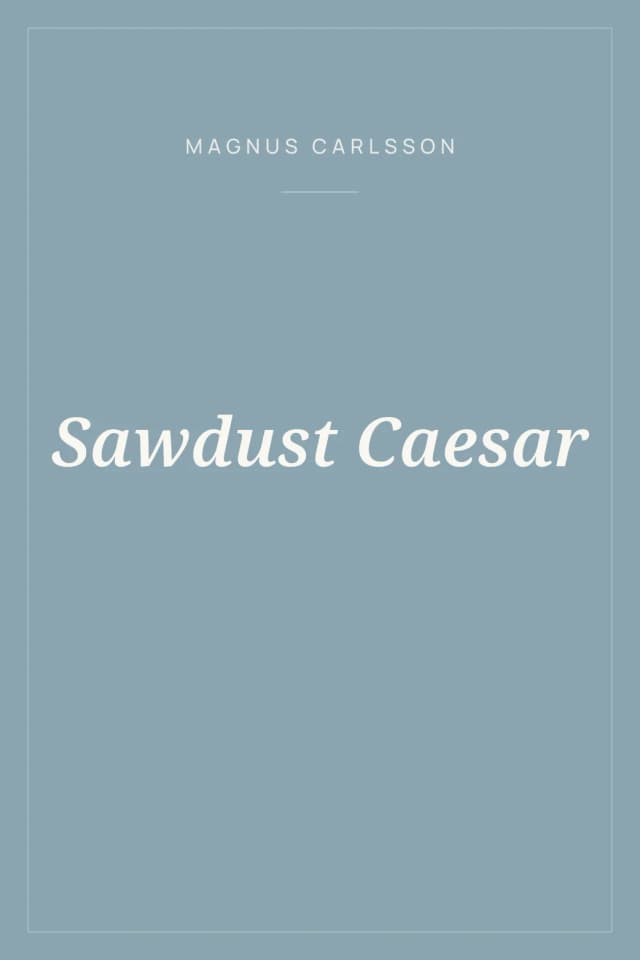 Portada de Sawdust Caesar