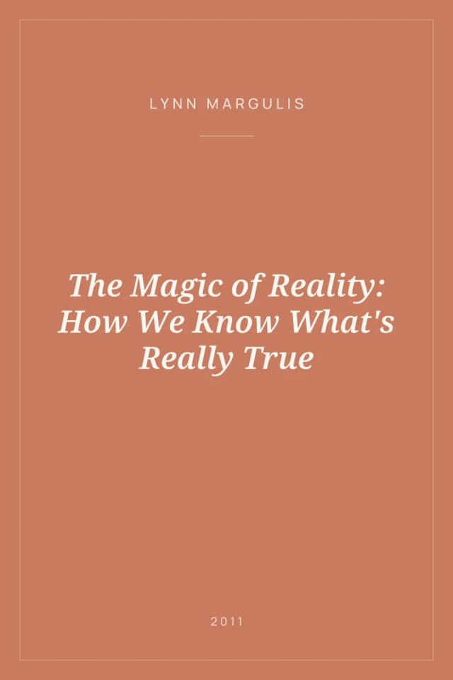 Portada de The Magic of Reality: How We Know What's Really True