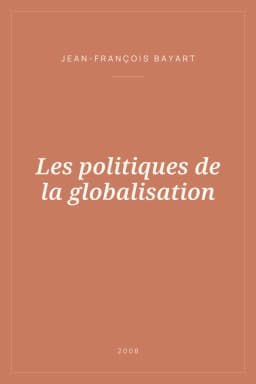 Portada de Les politiques de la globalisation