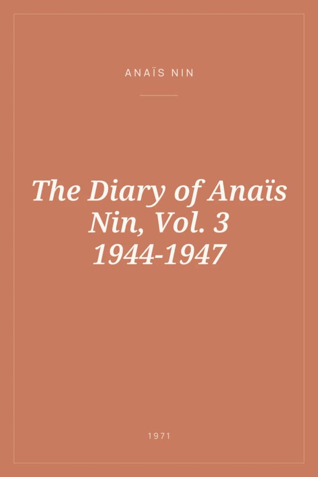 Portada de The Diary of Anaïs Nin, Vol. 3 1944-1947