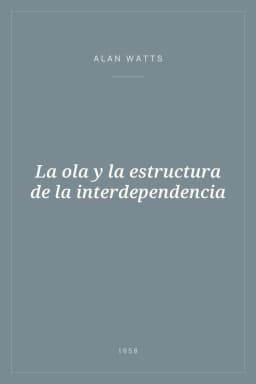 Portada de La ola y la estructura de la interdependencia