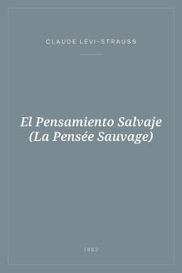 Portada de El Pensamiento Salvaje (La Pensée Sauvage)