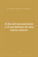 Portada de El fin del mecanicismo y el nacimiento de una nueva ciencia
