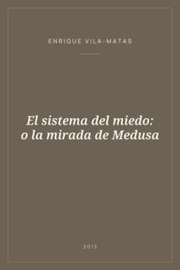 Portada de El sistema del miedo: o la mirada de Medusa