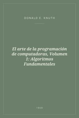 Portada de El arte de la programación de computadoras, Volumen 1: Algoritmos Fundamentales