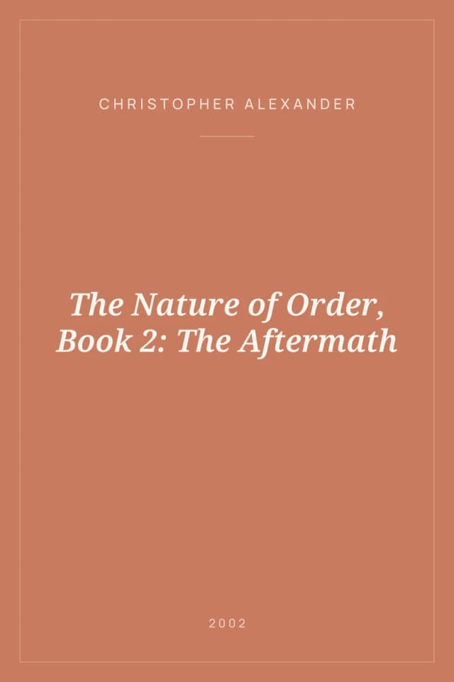Portada de The Nature of Order, Book 2: The Aftermath