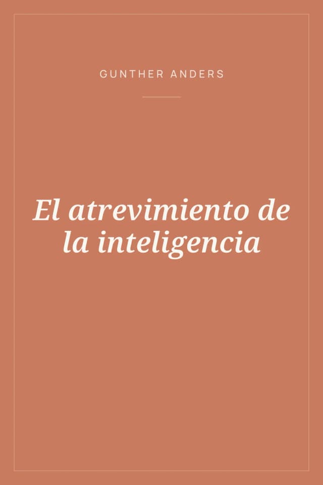 Portada de El atrevimiento de la inteligencia