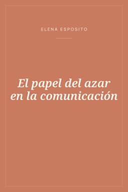 Portada de El papel del azar en la comunicación