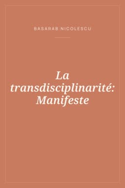 Portada de La transdisciplinarité: Manifeste