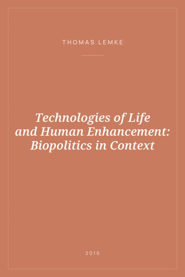Portada de Technologies of Life and Human Enhancement: Biopolitics in Context