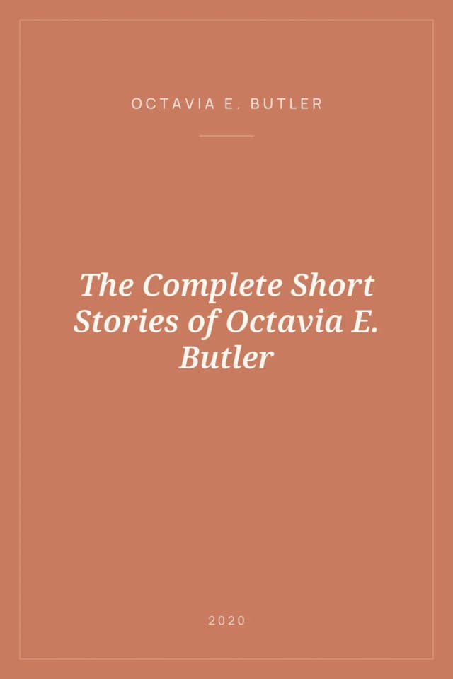 Portada de The Complete Short Stories of Octavia E. Butler
