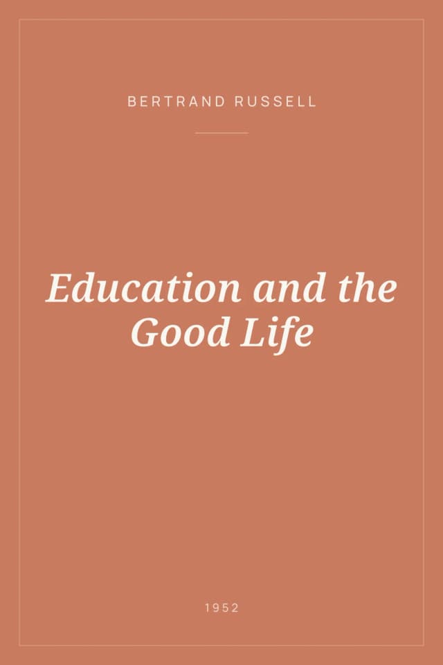 Portada de Education and the Good Life