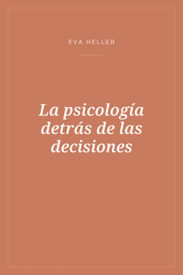 Portada de La psicología detrás de las decisiones