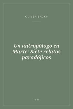 Portada de Un antropólogo en Marte: Siete relatos paradójicos