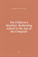 Portada de The Children's Machine: Rethinking School in the Age of the Computer