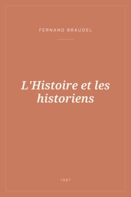 Portada de L'Histoire et les historiens