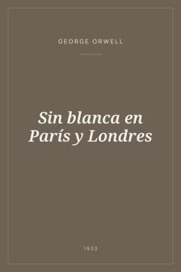 Portada de Sin blanca en París y Londres
