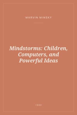 Portada de Mindstorms: Children, Computers, and Powerful Ideas