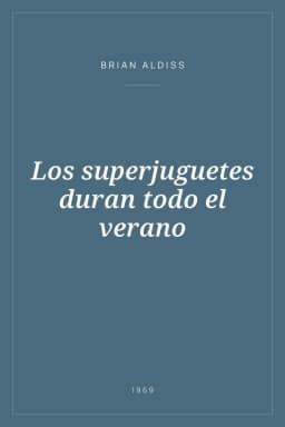 Portada de Los superjuguetes duran todo el verano