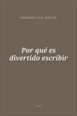 Portada de Por qué es divertido escribir