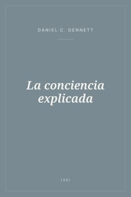 Portada de La conciencia explicada
