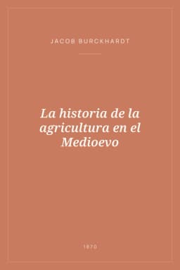 Portada de La historia de la agricultura en el Medioevo