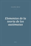 Portada de Elementos de la teoría de los autómatas